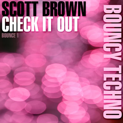 Check It Out 专辑 Scott Brown