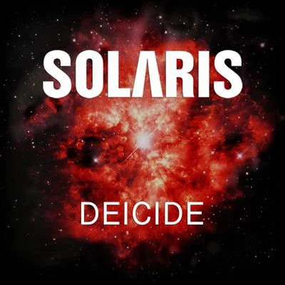 Deicide 专辑 Solaris