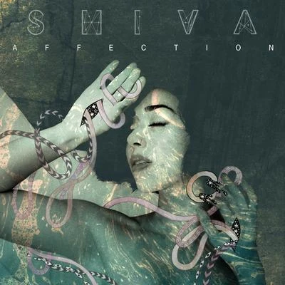 Affection 專輯 Shiva