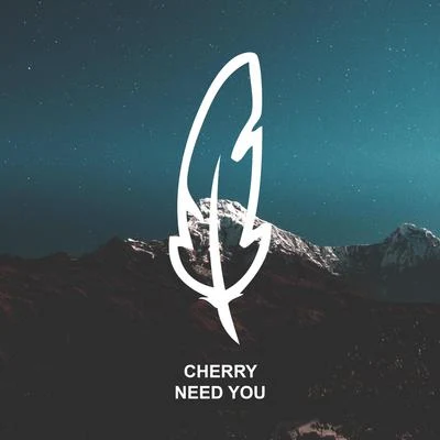 Need You 專輯 Cherry