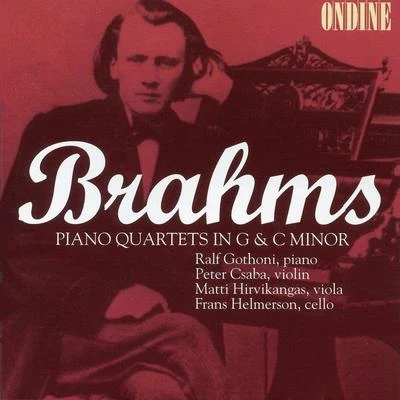 Ralf Gothóni Brahms: Piano Quartets Nos. 1 &3