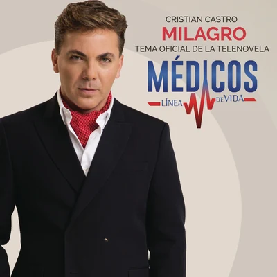 Milagro 專輯 Melissa Robles/Cristian Castro/Jesús Navarro