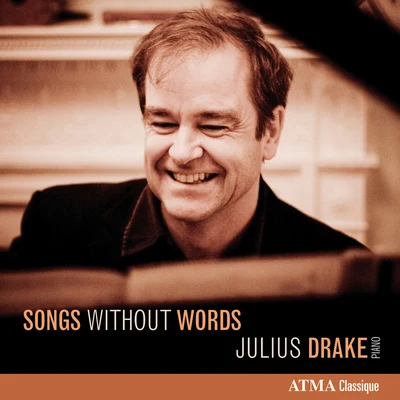 Piano Recital: Drake, Julius - SCHUMANN, R.BRAHMS, J.MENDELSSOHN, FelixSCHUBERT, F.LISZT, F.GRIEG, E. (Songs Without Words) 专辑 Julius Drake