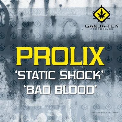 Static ShockBad Blood 專輯 Prolix