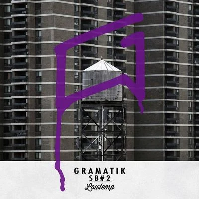 SB2 專輯 Gramatik