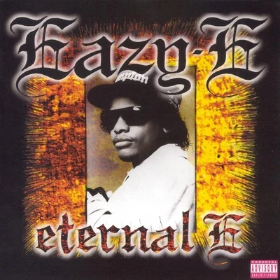 Eternal E 專輯 Eazy-E