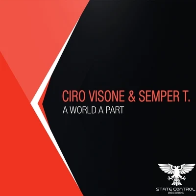 Ciro Visone A World A Part (Extended Mix)