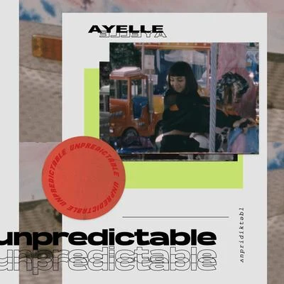 Unpredictable 專輯 Maydien/Ayelle