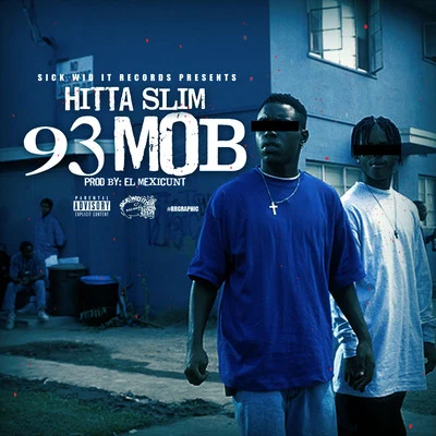 93 Mob 專輯 Hitta Slim/L.O.T.S.