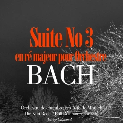 Bach: Suite No. 3 en ré majeur pour Orchestre 專輯 Kurt Redel/Libor Pešek/Slovak Philharmonic Orchestra