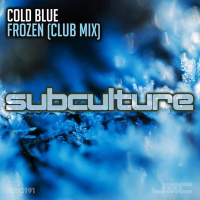 Cold Blue Frozen (Club Mix)