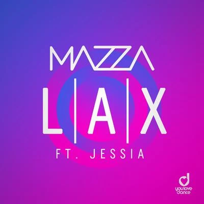 Lax 專輯 Mazza