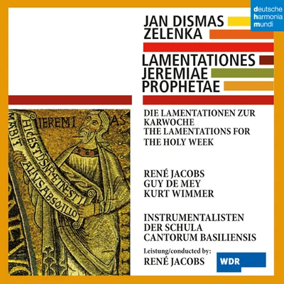 Z哦了年卡: lamentation E SJ而EMI AE prophet as 專輯 René Jacobs/Schola Cantorum Basiliensis