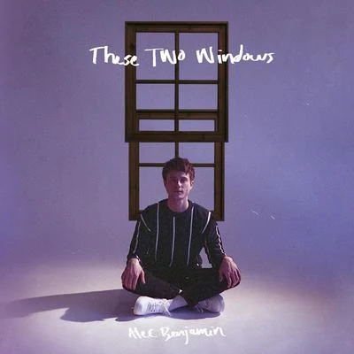 These Two Windows 專輯 陳婧霏 (Jingfei CHEN)/Alec Benjamin