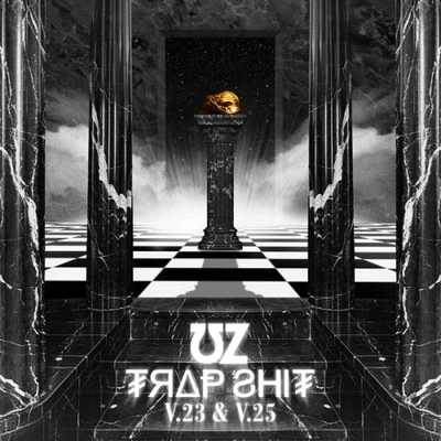 Trap **** V23 V25 專輯 UZ