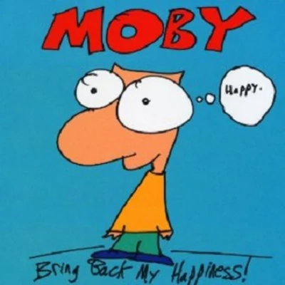 Bring Back My Happiness 專輯 Moby