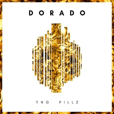 Dorado 专辑 Coqeéin Montana/Yng Pillz