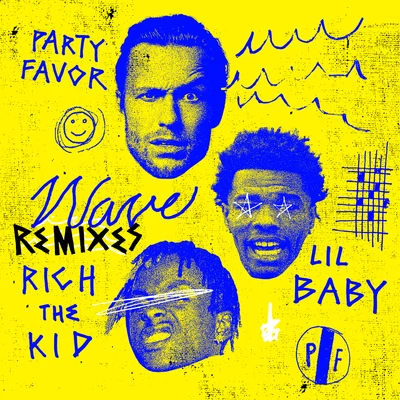 Wave (Remixes) 專輯 Party Favor