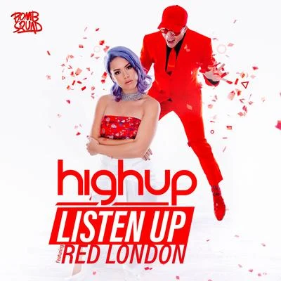 Listen Up (feat. Red London) 專輯 Highup