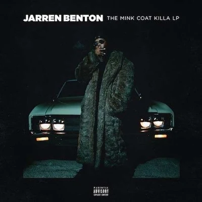 Jarren BentonSincerely CollinsSean Rose The Mink Coat Killa LP