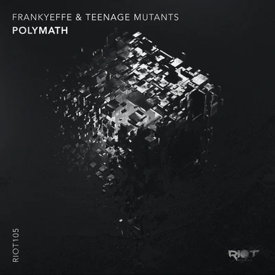 Polymath 專輯 Teenage Mutants