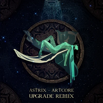 Artcore (Upgrade Remix) 專輯 Astrix