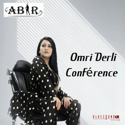 Omri Derli Conférence 专辑 ABIR