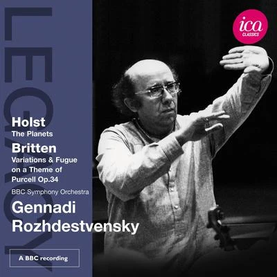 Holst: The Planets Britten: Variations & Fugue on a Theme of Purcell op.34 專輯 Irina Schnittke/Gennadi Rozhdestvensky/Viktoria Postnikova