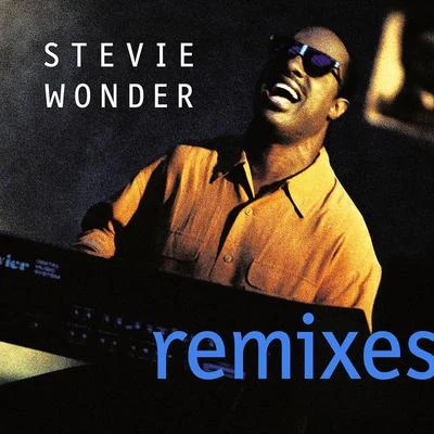 Stevie Wonder Remixes