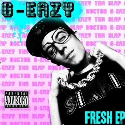 Fresh 專輯 G-Eazy