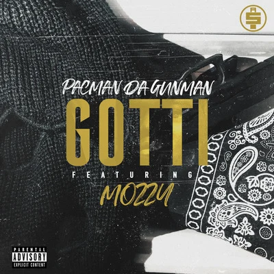 Pacman Da Gunman Gotti