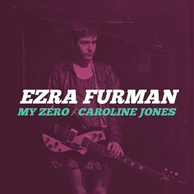 My Zero BW Caroline Jones 專輯 Ezra Furman