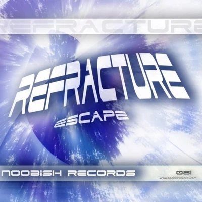 Escape 专辑 LeftRight/Refracture