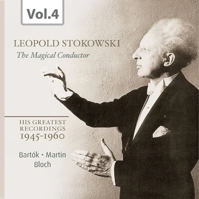 斯托科夫斯基Houston Symphony Orchestra Stokowski: The Magical Conductor, Vol. 4