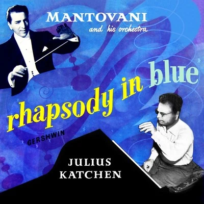 Mantovani and his OrchestraNoel Coward Gershwin: Rhapsody in Blue