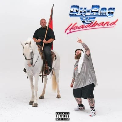 Durag vs. Headband 專輯 Action Bronson/Riff Raff/Dana Coppafeel