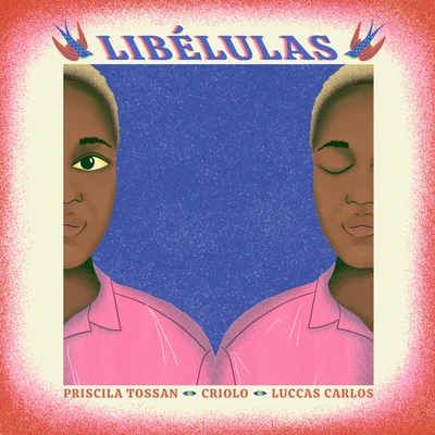 Libélulas 专辑 Criolo