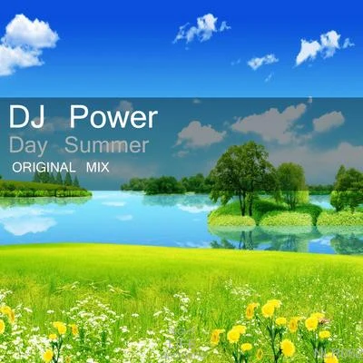 Day Summer 专辑 Dj Power