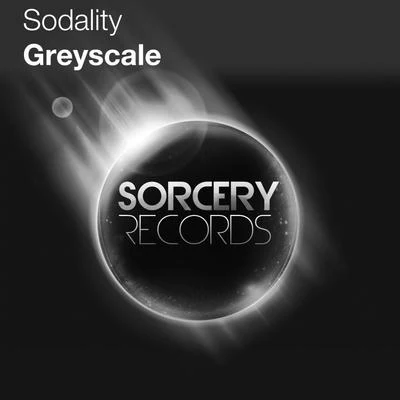 Sodality Greyscale