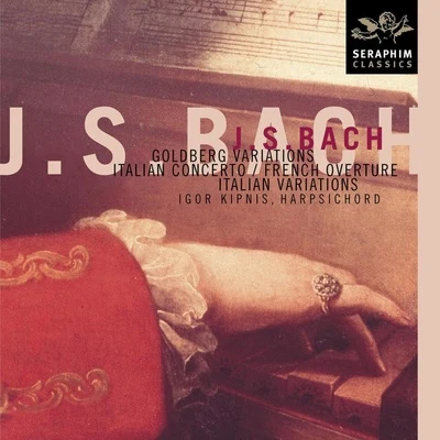 J. S. Bach - Goldberg Variations 专辑 Igor Kipnis