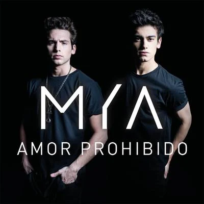 Amor Prohibido 專輯 Mya