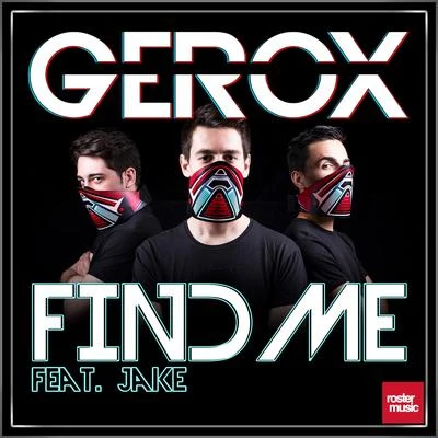 Find Me 專輯 Sansixto/Gerox