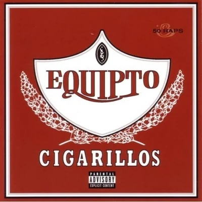 Cigarillos 专辑 Equipto