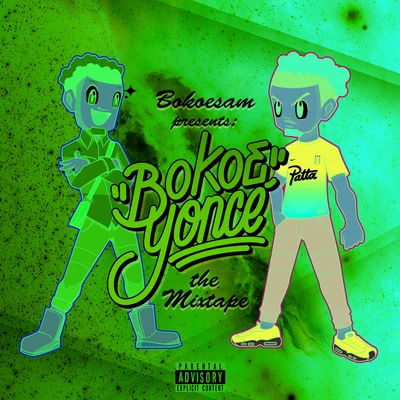 Bokoeyoncé (The Mixtape) 專輯 Wally A$M/Bokoesam