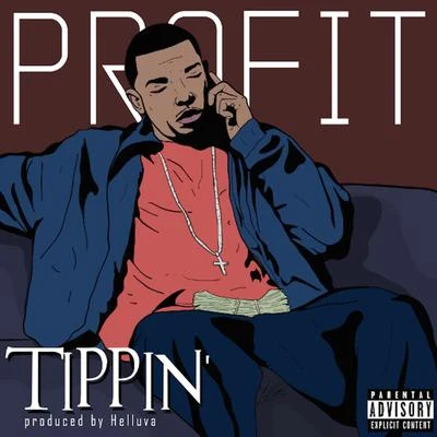 Tippin 專輯 Profit