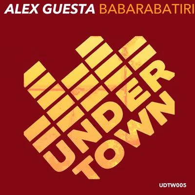 Babarabatiri (Alex Guesta Tribal Mix) 專輯 Alex Guesta