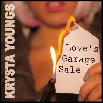 Love&#x27;s Garage Sale 专辑 Krysta Youngs