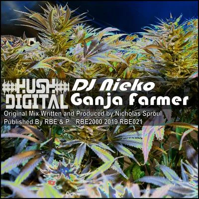 Ganja Farmer 專輯 Evan James/Nieko