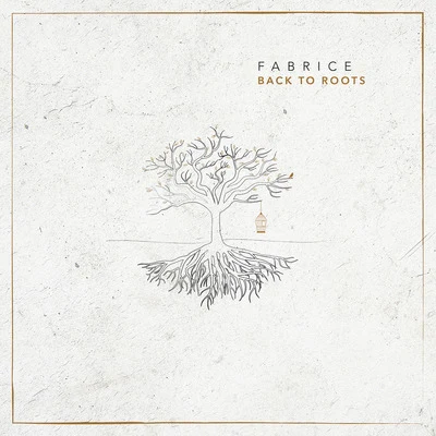 Back to Roots 專輯 Fabrice