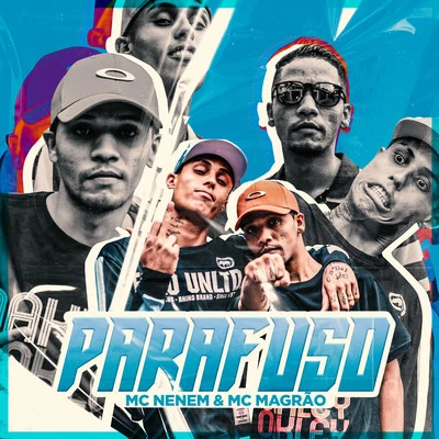 Parafuso 專輯 Mc Magrão